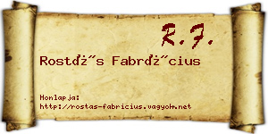 Rostás Fabrícius névjegykártya